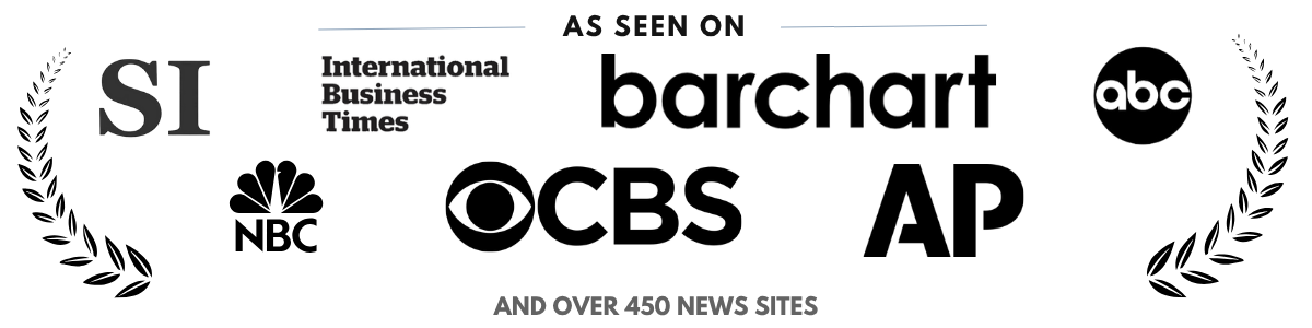 As seen on Sports Illustrated, International Business Times, Barchart, ABC, NBC, CBS, AP and over 450 news sites